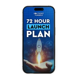 72 Hour Launch Plan